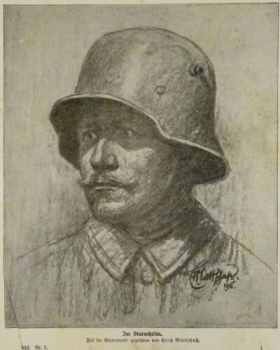 1917 - alter Druck - Im Sturmhelm (Für die Gartenlaube gezeichnet von Erich Mattschaß)